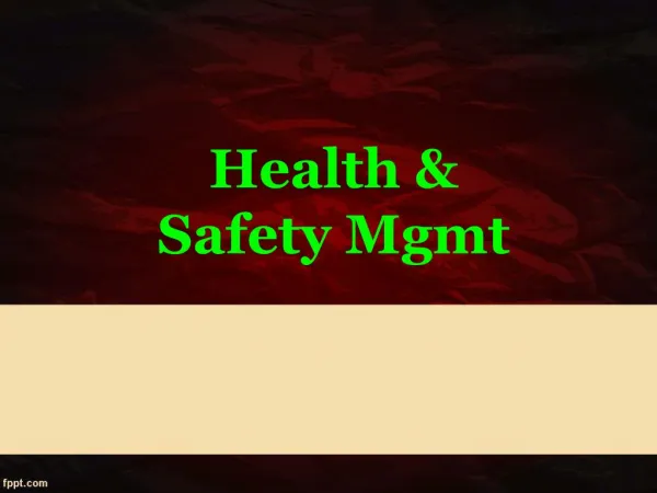 health safety mgmt