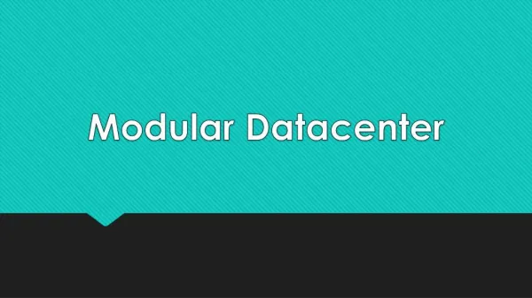 Modular Datacenter