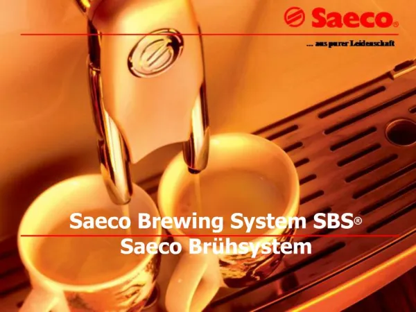 Saeco Brewing System SBS Saeco Br hsystem