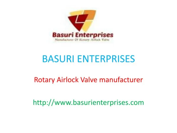 Rotary Airlock Valve manufacturer | Basuri Enterprises Pune Maharashtra India
