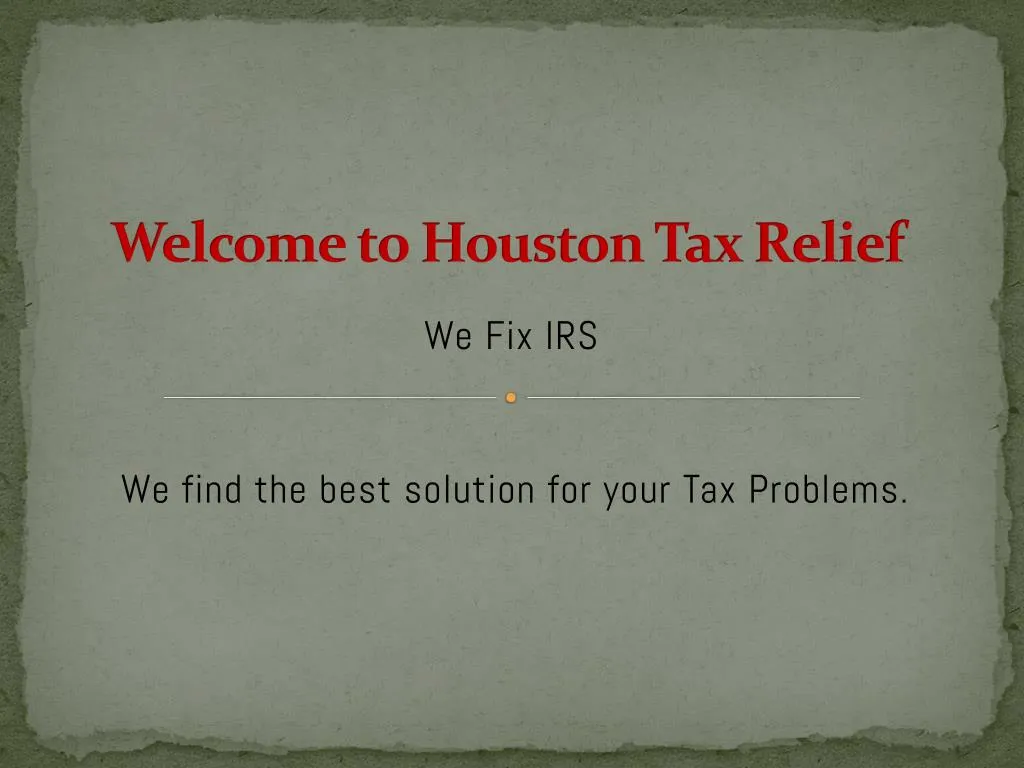 welcome to houston tax relief