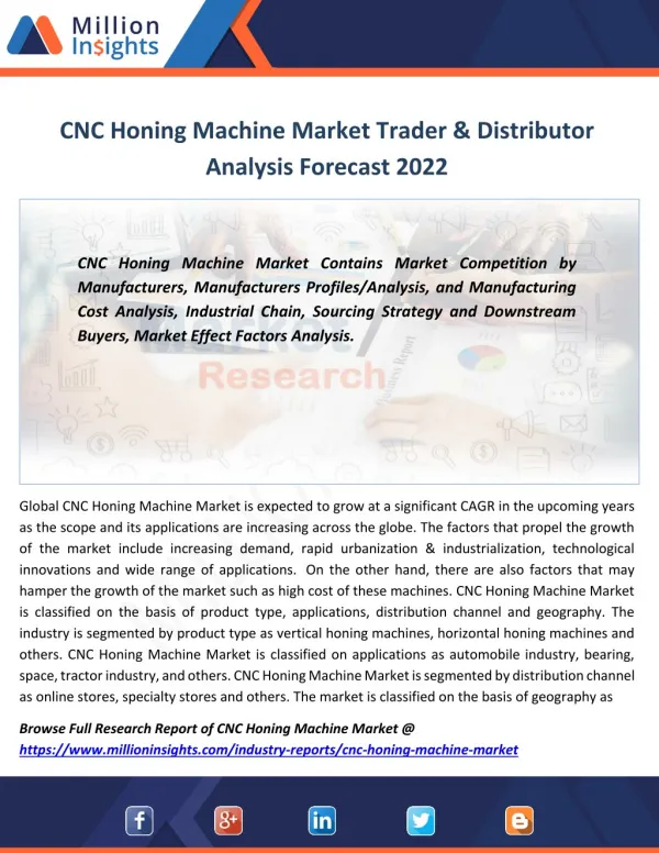 CNC Honing Machine Industry Opportunities, Trends, Specifications by 2022