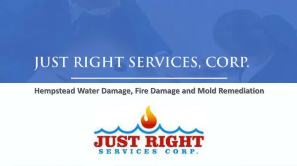 Just Right Services Corp. - Water damage removal services Oceanside