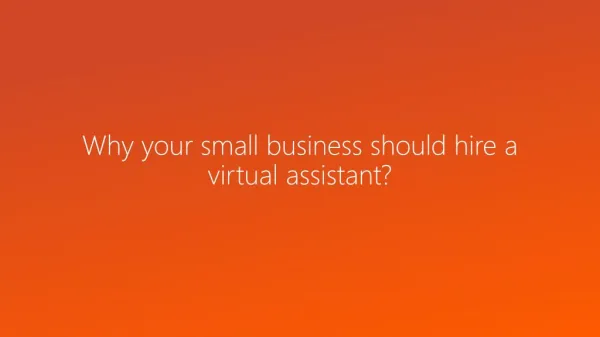 Why your business needs a virtual assistant?