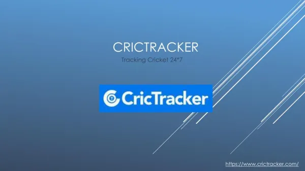 CricTracker: Latest Cricket News and Updates Today