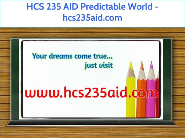 HCS 235 AID Predictable World / hcs235aid.com