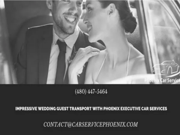 Impressive Wedding Guest Transport with Phoenix Executive Car Services