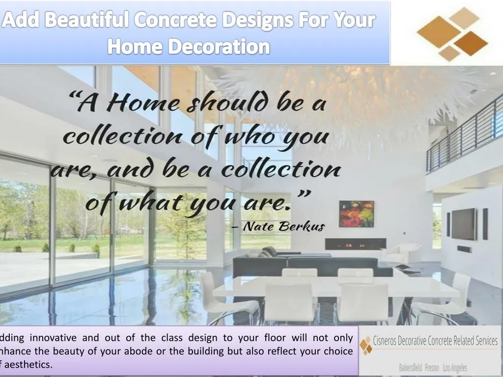 add beautiful concrete designs for your home