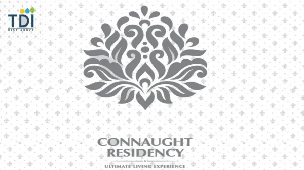 Book Your Flat in TDI Connaught Residency