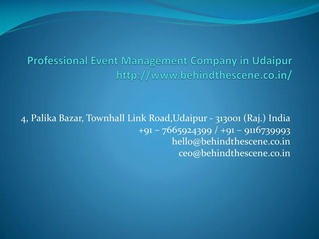 professional event management company in udaipur http www behindthescene co in