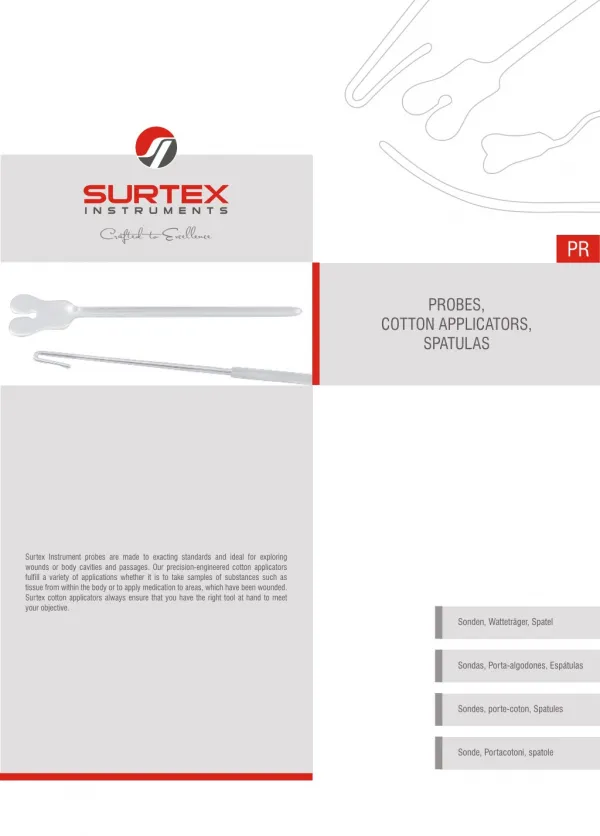 PROBES, COTTON APPLICATORS, SPATULAS