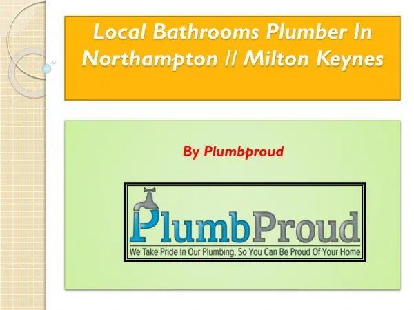 Local Bathrooms Plumber In Milton Keynes