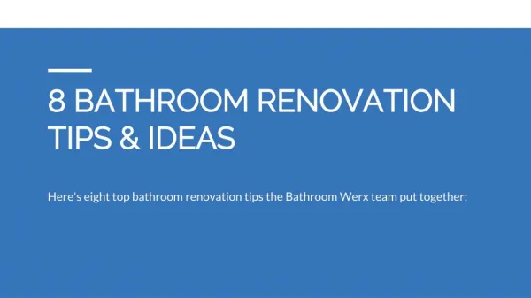 8 Bathroom Renovation Tips & Ideas