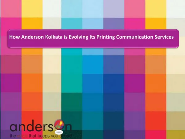 How Anderson Kolkata is Evolving Its Printing Communication Services