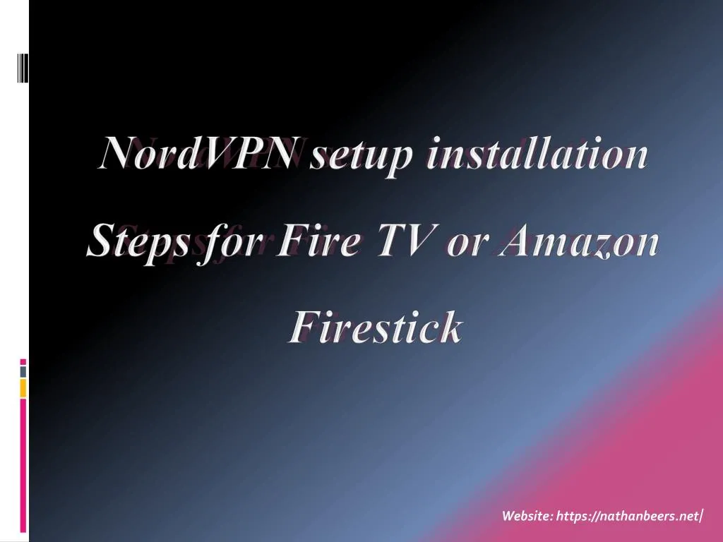 nordvpn setup installation steps for fire tv or amazon firestick