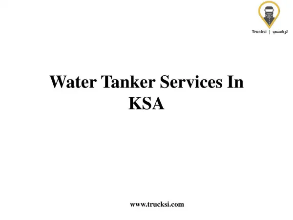 Water Tank Services By Trucksi in KSA