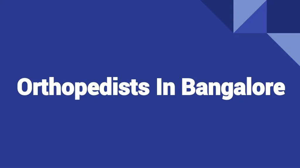orthopedists in bangalore