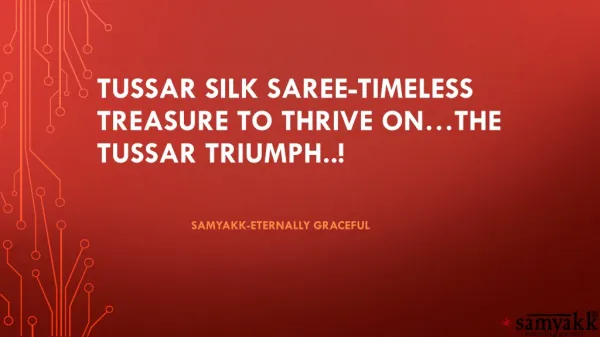 Buy Banarasi Handloom Tussar Silks Sarees Online from Samyakk. Here you can find the latest Zari Woven Tussar Silk Saree