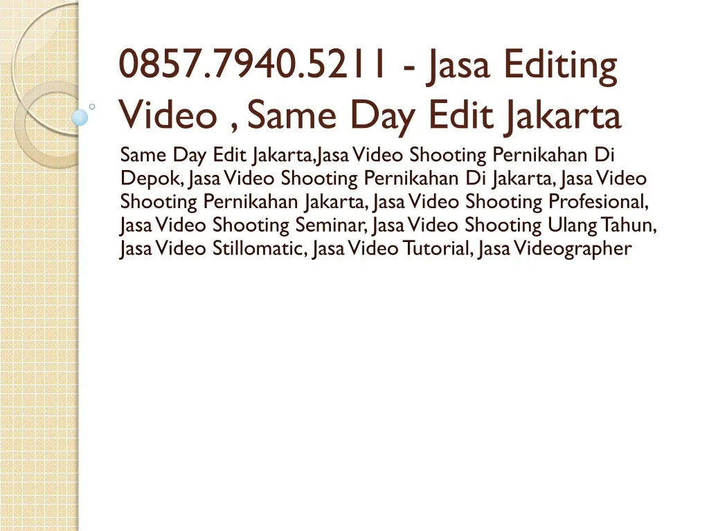 0857 7940 5211 jasa editing video same day edit