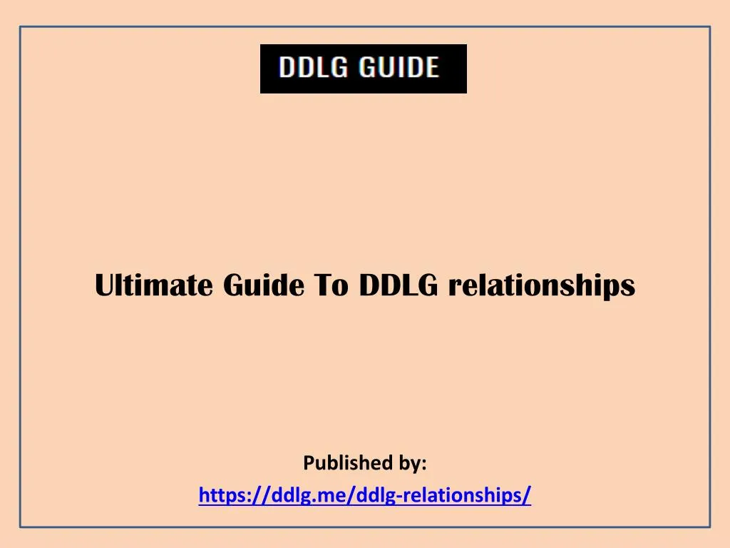 ultimate guide to ddlg relationships published by https ddlg me ddlg relationships