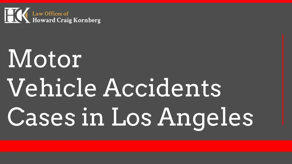 motor vehicle accidents cases in los angeles