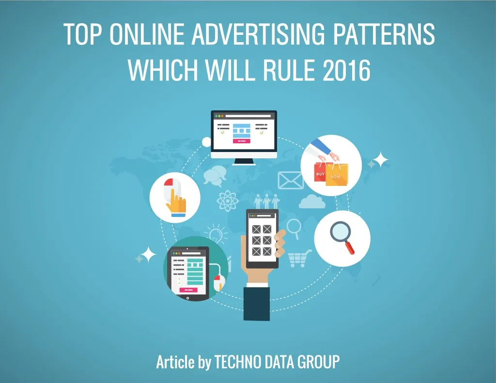 top online advertising patterns which will rule