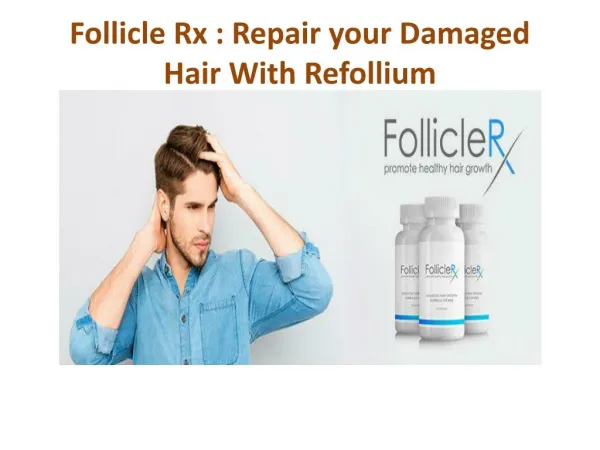 Follicle Rx : Increase your Hair Growth