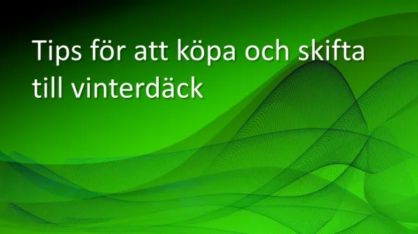 tips f r att k pa och skifta till vinterd ck