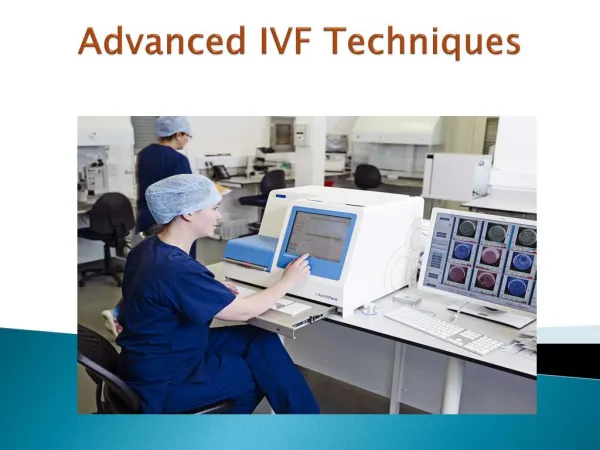 advanced ivf techniques