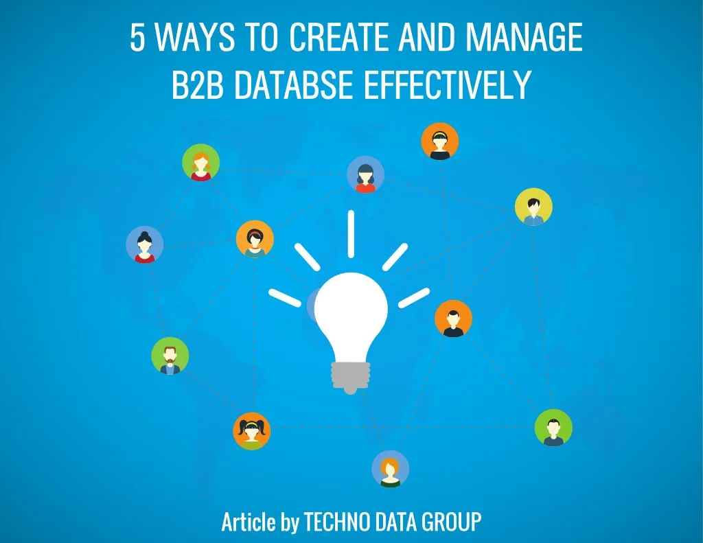 5 ways to create and manage b2b databse