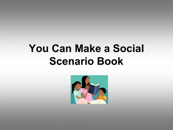You Can Make a Social Scenario Book