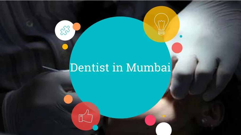 dentist in mumbai