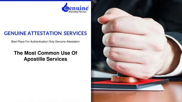 The Most Common Use Of Apostille Services