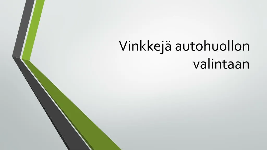 vinkkej autohuollon valintaan