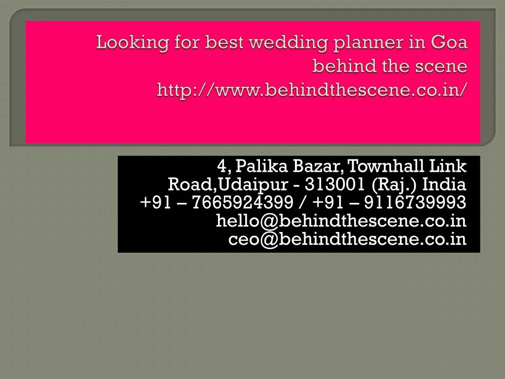 looking for best wedding planner in goa behind the scene http www behindthescene co in