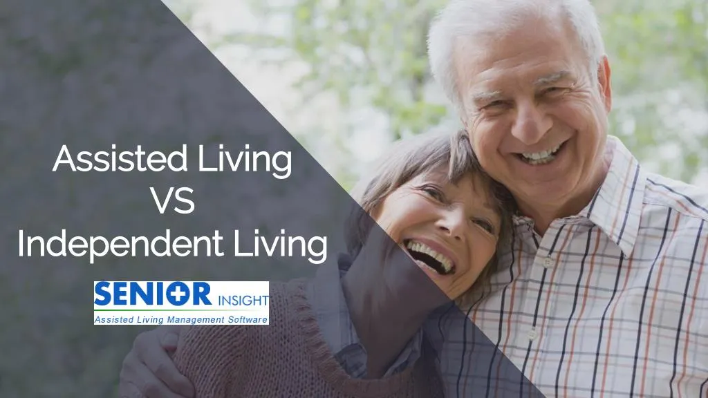 assisted living vs independent living