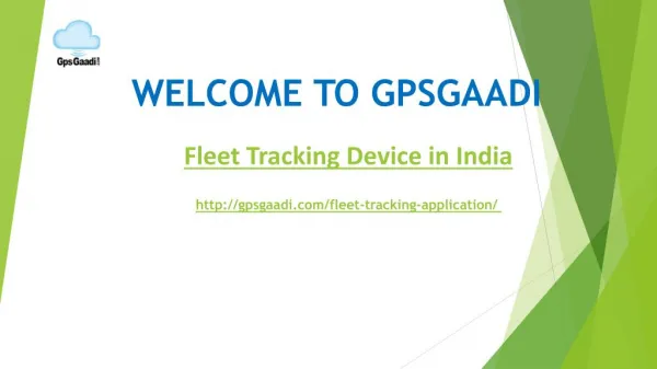Fleet Tracking Device in India by GPSGaadi