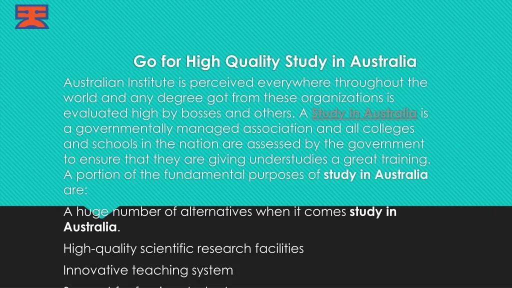 go for high quality study in australia