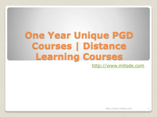 One Year Unique PGD Courses | Distance Learning Courses