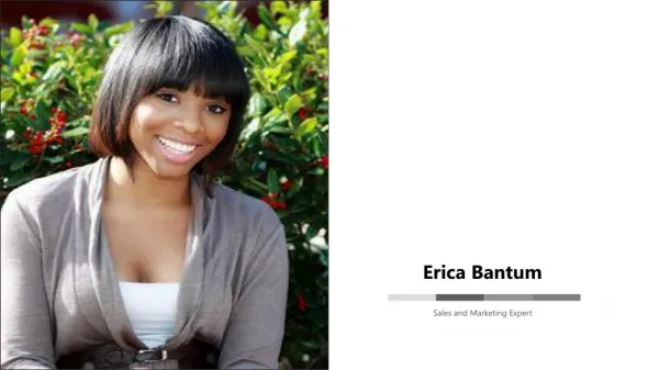 Erica Bantum - Sales and Marketing Expert From Douglasville, GA