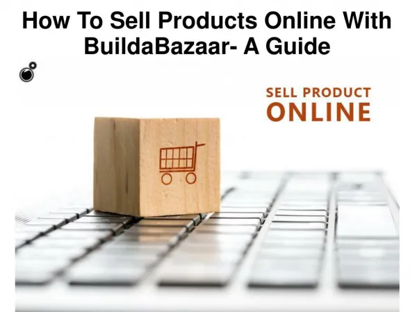 How To Sell Products Online With BuildaBazaar