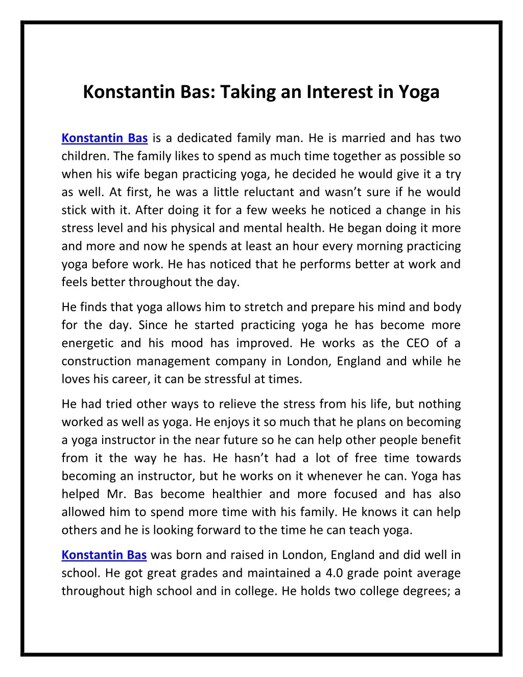 konstantin bas taking an interest in yoga