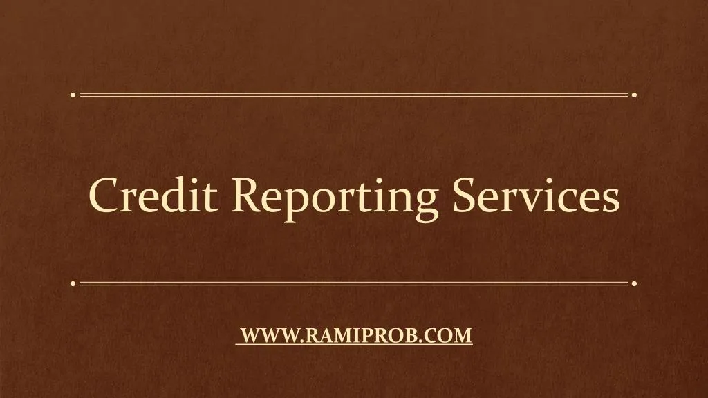 credit reporting services