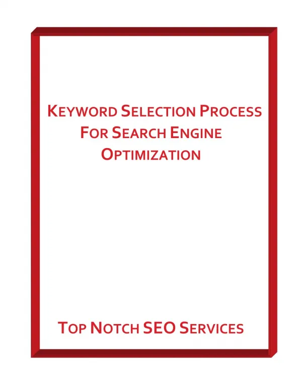 Keyword Selection Process For Search Engine Optimization