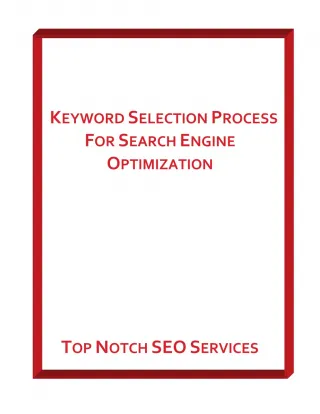 Keyword Selection Process For Search Engine Optimization