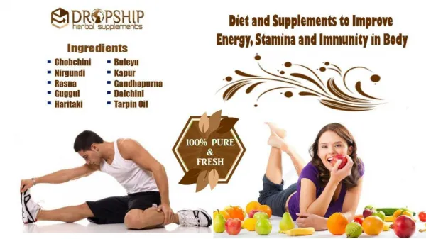 Diet and Supplements to Improve Energy, Stamina and Immunity in Body