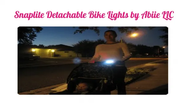 Snaplite Detachable Bike Lights | Abiie LLC