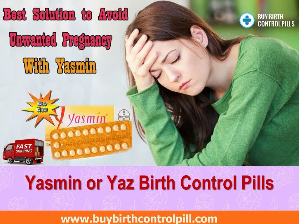 yasmin or yaz birth control pills