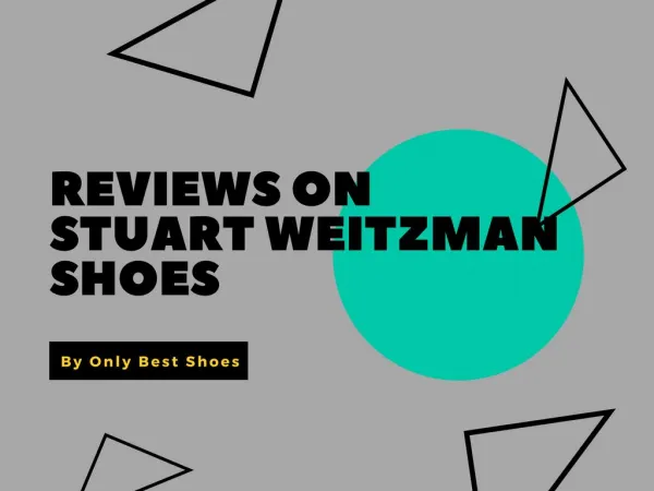Best Chosen Shoe Brand - Stuart Weitzman