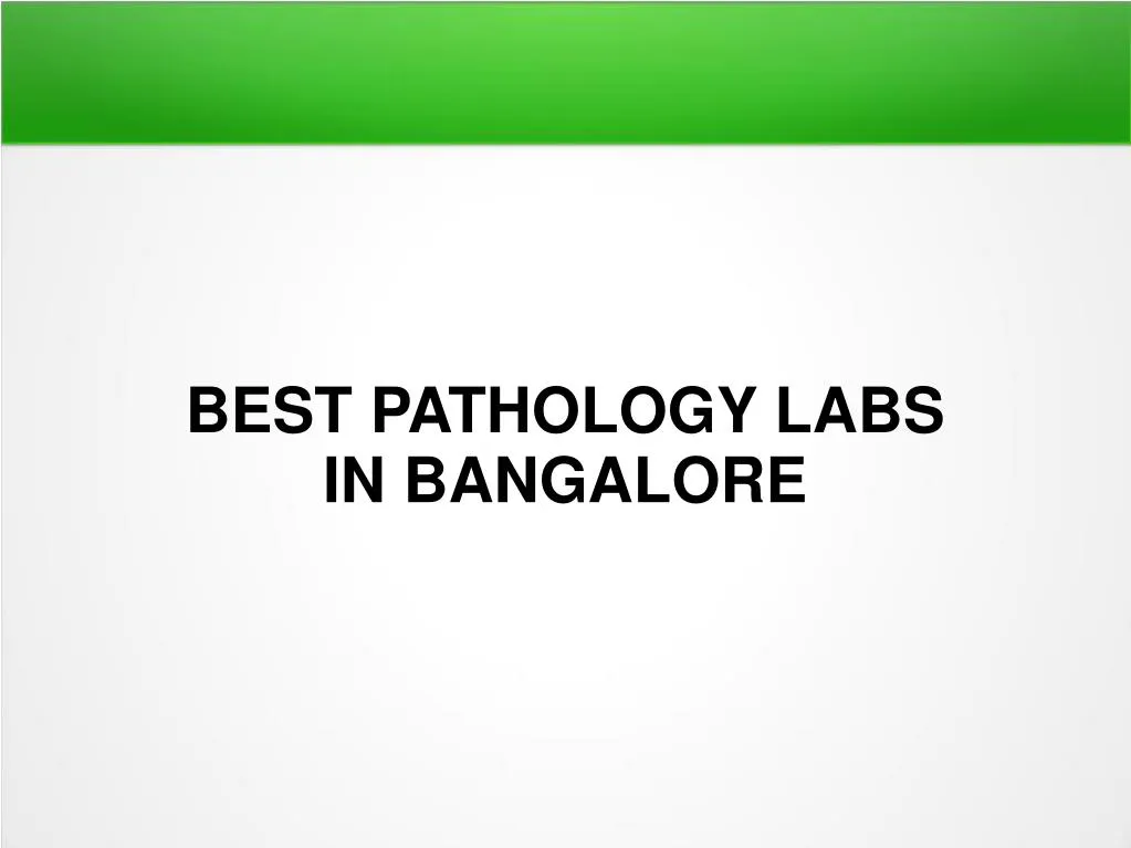 best pathology labs in bangalore